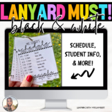 EDITABLE Black & White Lanyard Schedule & Student Info Template