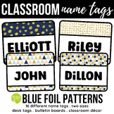 EDITABLE Blue and Gold Pattern Name Tags Classroom Label B