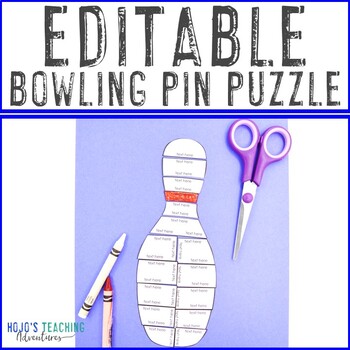Preview of EDITABLE Bowling Pin Puzzle | Game or Supplement for a Bowling Pin Field Trip