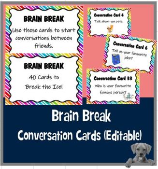 Preview of EDITABLE Brain Break - 40 Conversation Cards