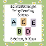 EDITABLE Bright Daisy Bunting | Letter Banners