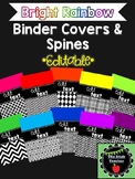 EDITABLE Bright Rainbow Binder Covers and Spines