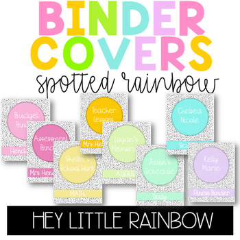 Preview of EDITABLE Bright Rainbow Spotted Binder Covers & Spines | Classroom Organization