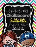 EDITABLE Brights and Chalkboard Binder Covers and Spines