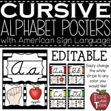 EDITABLE CURSIVE Alphabet Posters with American Sign Langu