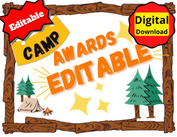 Preview of EDITABLE! Camp Awards Themed End of Year Summer Camp k-6th