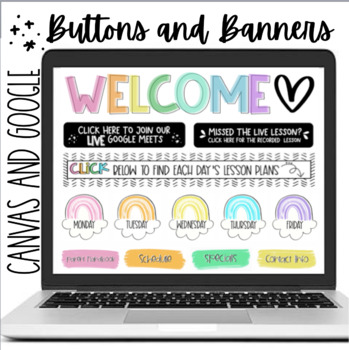 Preview of EDITABLE Canvas and Google Buttons and Banners | Distance Learning Website Image