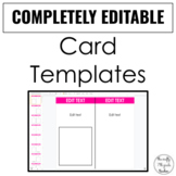 EDITABLE Card Templates