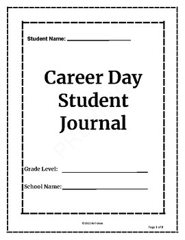Preview of EDITABLE Career Day Student JOURNAL REFLECTION Form
