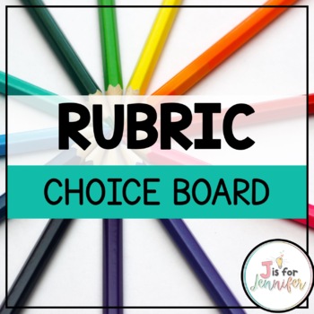 Preview of EDITABLE Choice Board Rubric