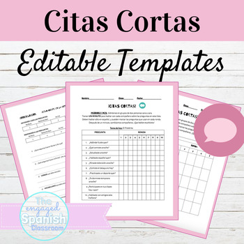 Preview of EDITABLE Citas Cortas Speaking Activity Templates