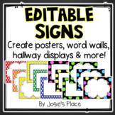EDITABLE Signs   Create your own posters,  word walls, hal