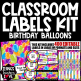 EDITABLE Classroom Labels Set x400 - BIRTHDAY BALLOONS - H