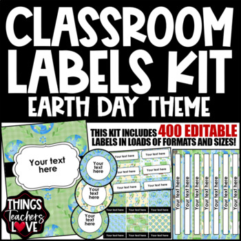 Preview of EDITABLE Classroom Labels Set x400 - EARTH DAY CLASSROOM DECOR