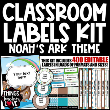 Preview of EDITABLE Classroom Labels Set x400 - NOAH'S ARK CHRISTIAN CLASSROOM DECOR