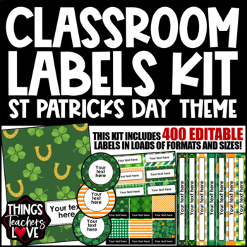 Preview of EDITABLE Classroom Labels Set x400 - ST PATRICK'S DAY CLASSROOM DECOR
