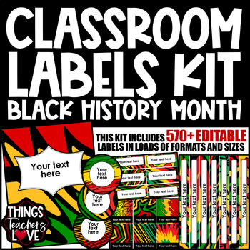 Preview of EDITABLE Classroom Labels Set x570+ - BLACK HISTORY MONTH CLASSROOM DECOR