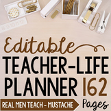 Teacher/Life Planner for UPPER Grades: Real Men Teach - Editable