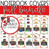 EDITABLE Composition Notebook Covers **FULL BUNDLE** - 5 Subjects