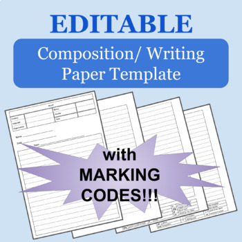 Preview of EDITABLE Composition/ Writing Paper Template