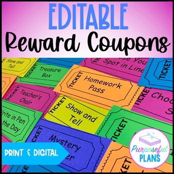 Preview of EDITABLE Reward Coupons - Incentive Tickets for Positive Classroom Management