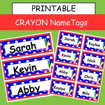 EDITABLE Crayon Name Tags - Labels by Windham Classroom Company | TPT