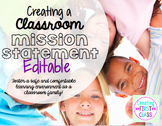 EDITABLE: Creating a Classroom Mission Statement