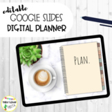 EDITABLE & DIGITAL Google Slides Teacher Planner