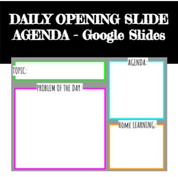 Preview of EDITABLE Daily Opening Slides Agenda (Google Slides)