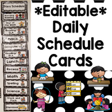 EDITABLE Daily Schedule Cards- black and white