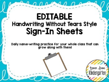 Preview of EDITABLE Daily Sign-In Sheets Handwriting Without Tears Style Double Lines
