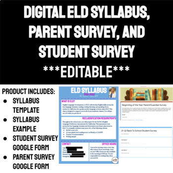 Preview of EDITABLE Digital ELD Syllabus, Parent Survey, & Student Survey