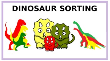 Preview of EDITABLE! Dinosaur Sorting Activites!