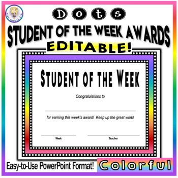 Editable Dots Student Of The Week Award Certificates Colorful
