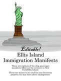 EDITABLE Ellis Island Immigration Passenger Manifests
