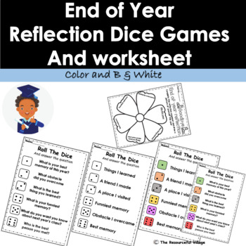 Preview of EDITABLE End of Year Reflection Dice Games - Summer Activities - Graduation