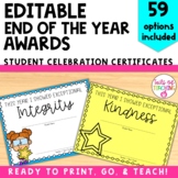EDITABLE End of the Year Awards End of the year certificat