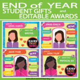 EDITABLE End of the Year Student Gifts and Awards