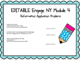 EDITABLE Engage NY Module 4 Reformatted Application Problems