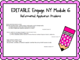EDITABLE Engage NY Module 6 Reformatted Application Problems