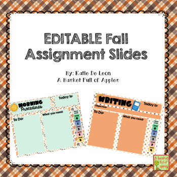 Preview of EDITABLE Fall Assignment Slides