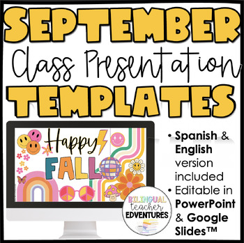Preview of EDITABLE Fall Classroom Slides- Google Slides and PPT (Spanish & English)