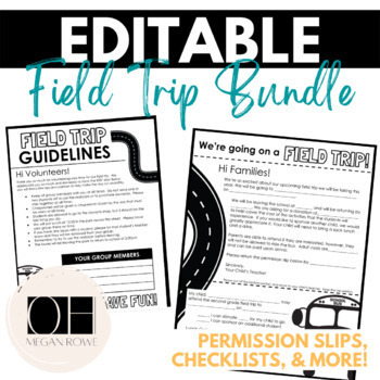 Preview of EDITABLE Field Trip Forms | Permission Slips, Chaperone Info, Planning Pages