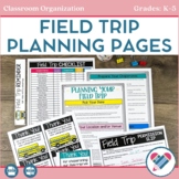 EDITABLE Field Trip Planning Pages