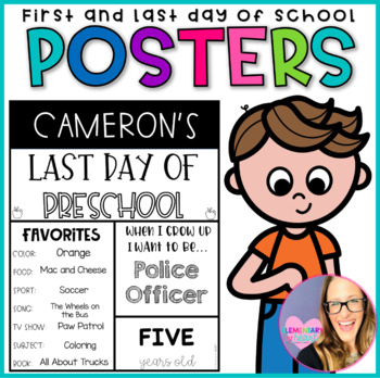 Preview of EDITABLE First and Last Day of School (Preschool to College)