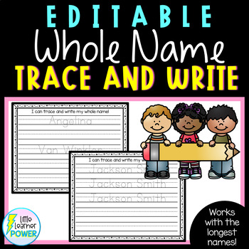 Preview of EDITABLE First and Last Name Trace and Write Practice Pages