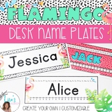 EDITABLE Flamingo Tropical Desk Name Tags / Name Plates /Toppers