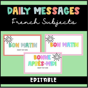 Preview of EDITABLE French Daily Messages