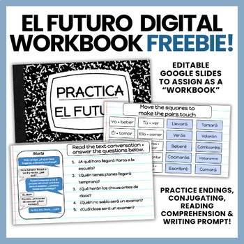 Preview of EDITABLE Future Tense Spanish Digital Workbook | El Futuro en Español