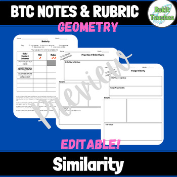 Preview of EDITABLE | Geometry: Similarity | BTC Notes & Rubric Template